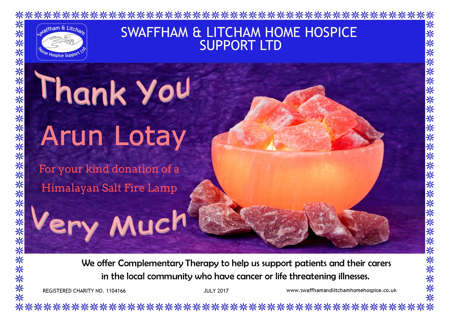 Thanks to Arun Lotay for his donation of a Himalayan Salt Fire Lamp, July 2017