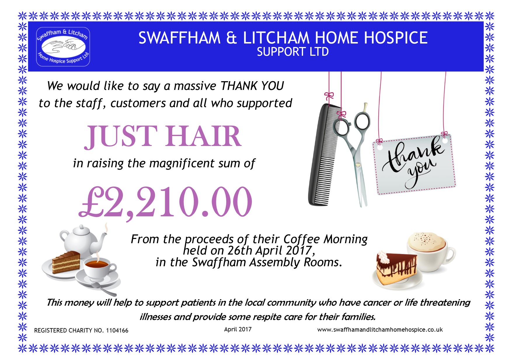 Money raised by Just Hair at their Coffee Morning, April 2017