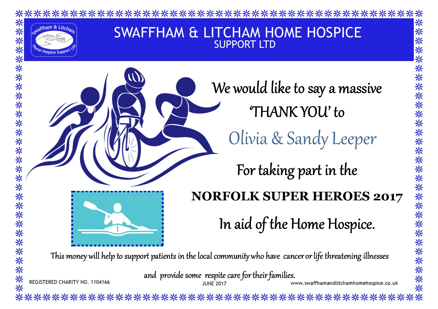 Thanks to Olivia and Sandy Leeper who took part in Norfolk Super Heroes, June 2017