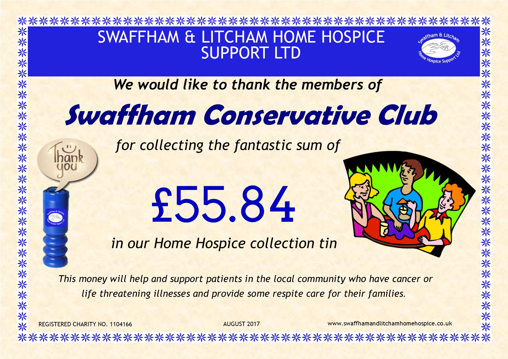 Money raised by Members and Staff at Swaffham Conservative Club, August 2017